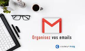 gérer les emails