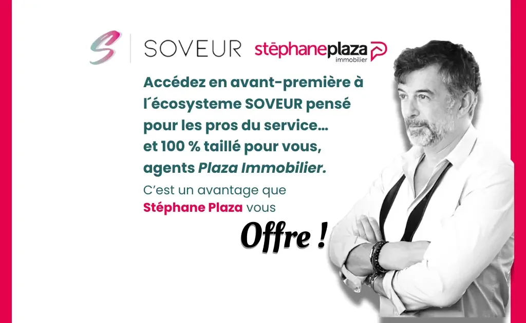 Stéphane Plaza offre l’app SOVEUR à ses agents